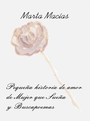 cover image of Pequeña historia de amor de Mujer que Sueña y Buscapoemas